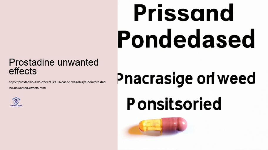 Long-Term Usage: Possible Advancing Adverse Results of Prostadine