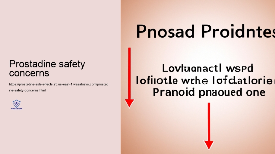 Long-Term Usage: Possible Advancing Unfavorable Effects of Prostadine