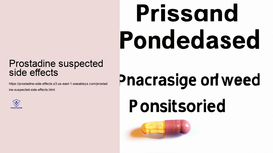 Prostadine Communications: Contraindications and Suggests