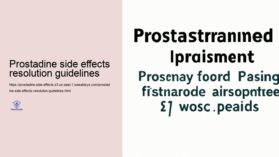Long-Term Use: Practical Advancing Unfavorable Effects of Prostadine