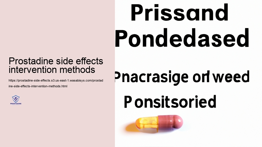 Prostadine Communications: Contraindications and Recommends