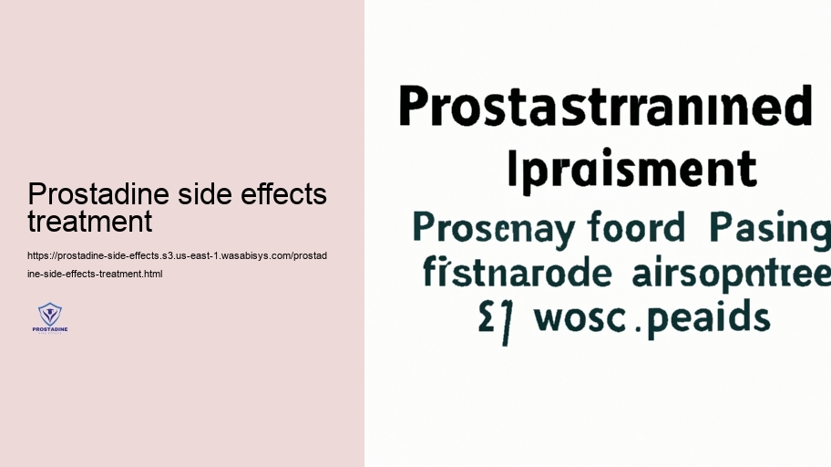 Prostadine Communications: Contraindications and Advises